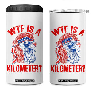 WTF is A Kilometer 4 in 1 Can Cooler Tumbler Patriotic Eagle 4th of July USA American Flag