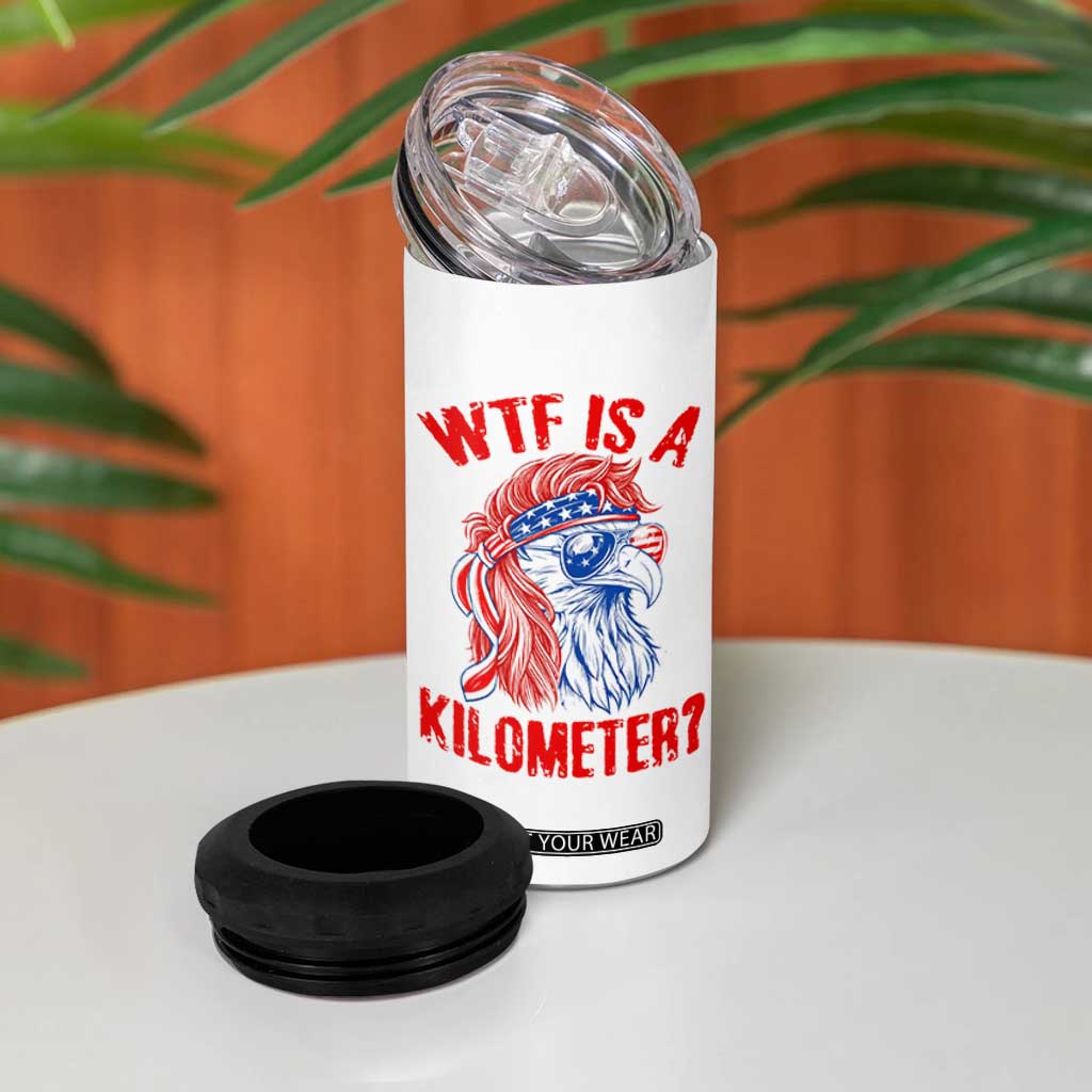 WTF is A Kilometer 4 in 1 Can Cooler Tumbler Patriotic Eagle 4th of July USA American Flag