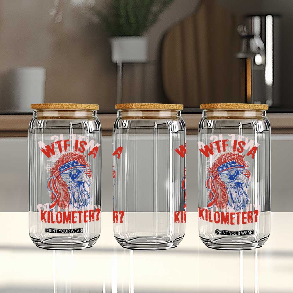 WTF is A Kilometer Glass Can Patriotic Eagle 4th of July USA American Flag