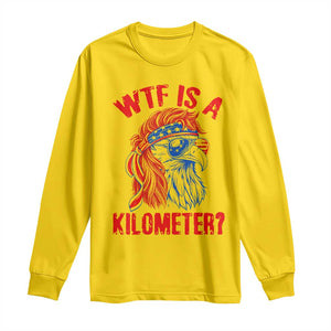 WTF is A Kilometer Long Sleeve Shirt Patriotic Eagle 4th of July USA American Flag