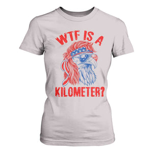WTF is A Kilometer T Shirt For Women Patriotic Eagle 4th of July USA American Flag