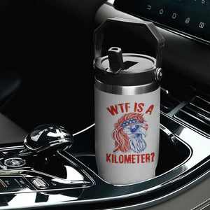 WTF is A Kilometer Flip Straw Tumbler Patriotic Eagle 4th of July USA American Flag