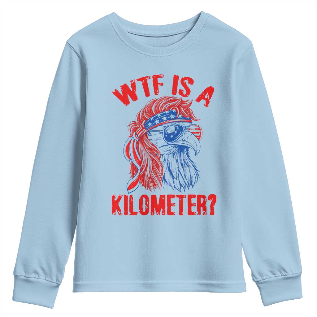 WTF is A Kilometer Youth Sweatshirt Patriotic Eagle 4th of July USA American Flag