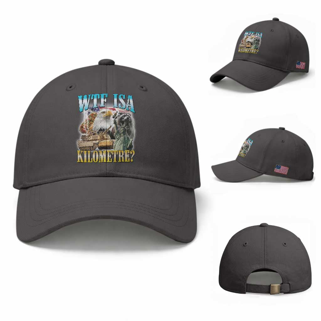 WTF is A Kilometer Baseball Cap Funny USA Patriotic Bootleg Meme