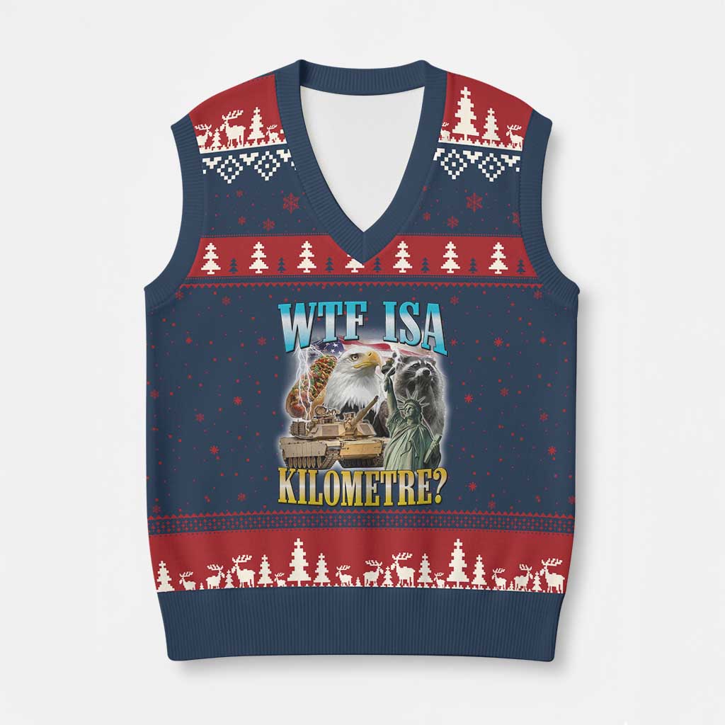 WTF is A Kilometer V-Neck Knit Sweater Vest Funny USA Patriotic Bootleg Meme TS14 Navy Red Print Your Wear