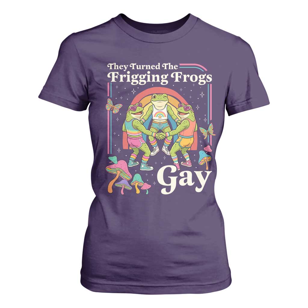 They Turned The Frigging Frogs Gay T Shirt For Women Funny LGBTQ Pride Month