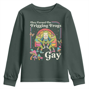 They Turned The Frigging Frogs Gay Youth Sweatshirt Funny LGBTQ Pride Month