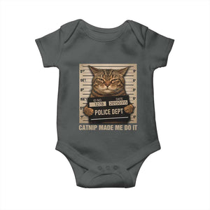 Funny Cat Mugshot Baby Onesie Catnip Made Me Do It TS14 Dark Heather Print Your Wear