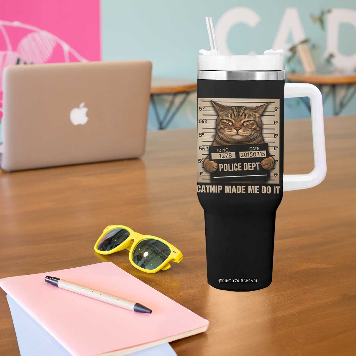 Funny Cat Mugshot Tumbler With Handle Catnip Made Me Do It TS14 Print Your Wear