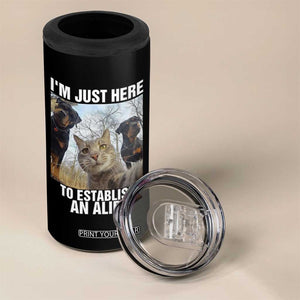 Funny Cat Dog Selfie 4 in 1 Can Cooler Tumbler I Am Just Here To Establish An Alibi TS14 Print Your Wear
