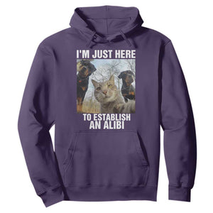 Funny Cat Dog Selfie Hoodie I Am Just Here To Establish An Alibi TS14 Purple Print Your Wear