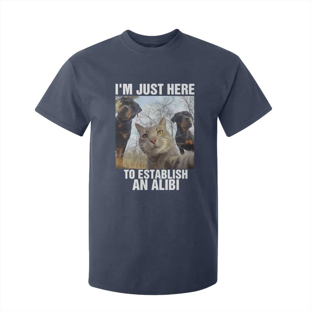 Funny Cat Dog Selfie T Shirt For Kid I Am Just Here To Establish An Alibi TS14 Navy Print Your Wear