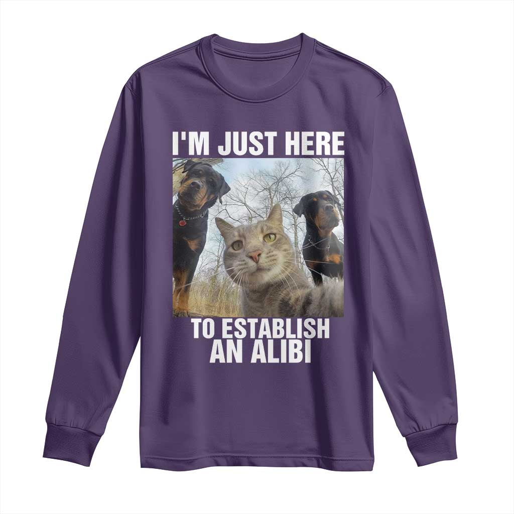 Funny Cat Dog Selfie Long Sleeve Shirt I Am Just Here To Establish An Alibi TS14 Purple Print Your Wear