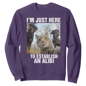 Funny Cat Dog Selfie Sweatshirt I Am Just Here To Establish An Alibi TS14 Purple Print Your Wear