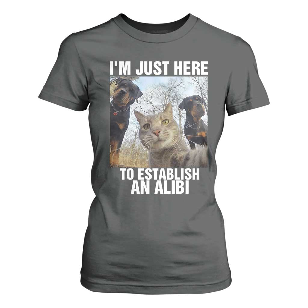 Funny Cat Dog Selfie T Shirt For Women I Am Just Here To Establish An Alibi TS14 Dark Heather Print Your Wear