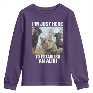 Funny Cat Dog Selfie Youth Sweatshirt I Am Just Here To Establish An Alibi TS14 Purple Print Your Wear