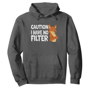 Funny Fox Sarcastic Hoodie Caution I Have No Filter TS14 Dark Heather Print Your Wear