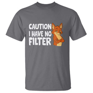 Funny Fox Sarcastic T Shirt Caution I Have No Filter TS14 Charcoal Print Your Wear