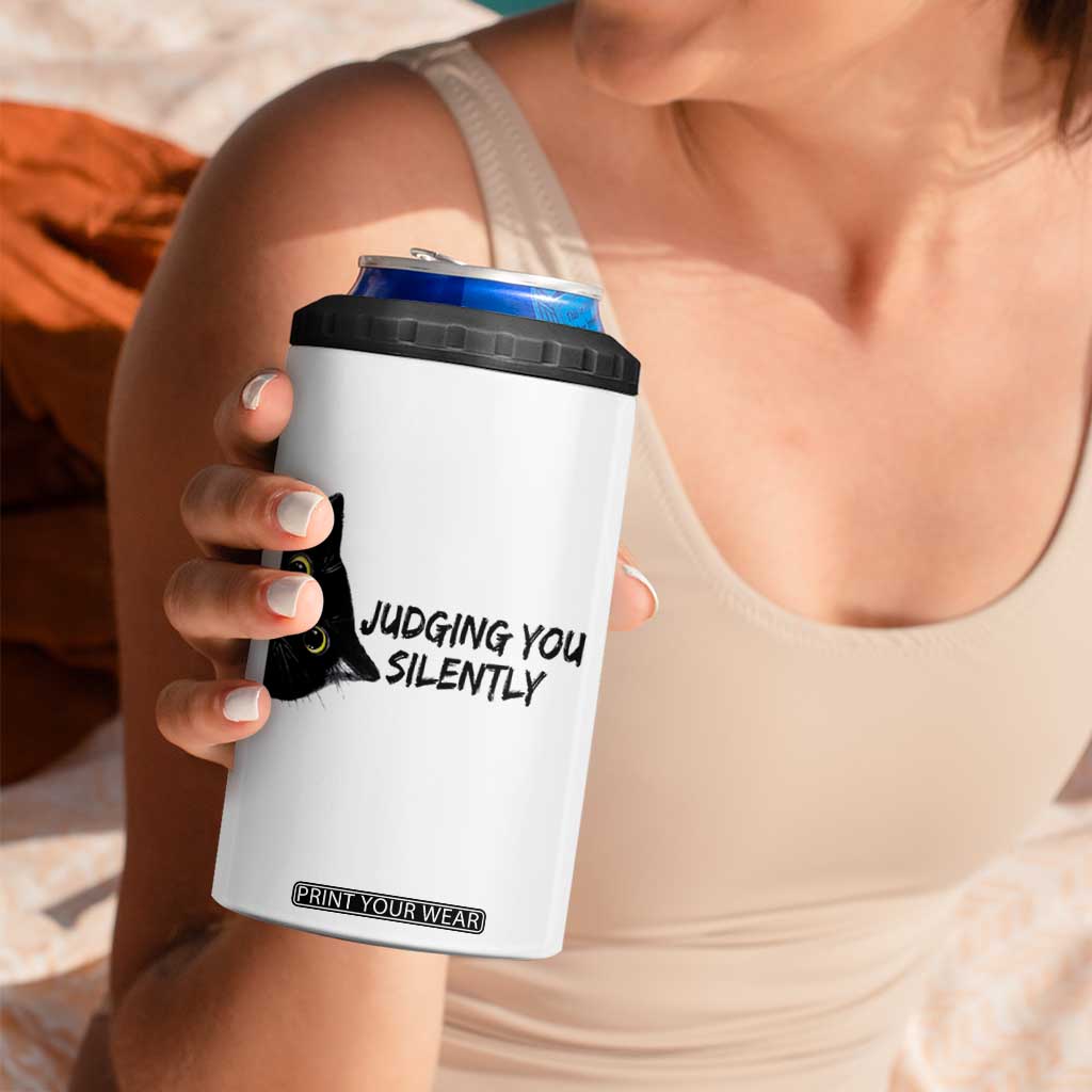 Judging You Silently Black Cat 4 in 1 Can Cooler Tumbler Funny Sarcastic Kitten Pet Lovers TS14 Print Your Wear