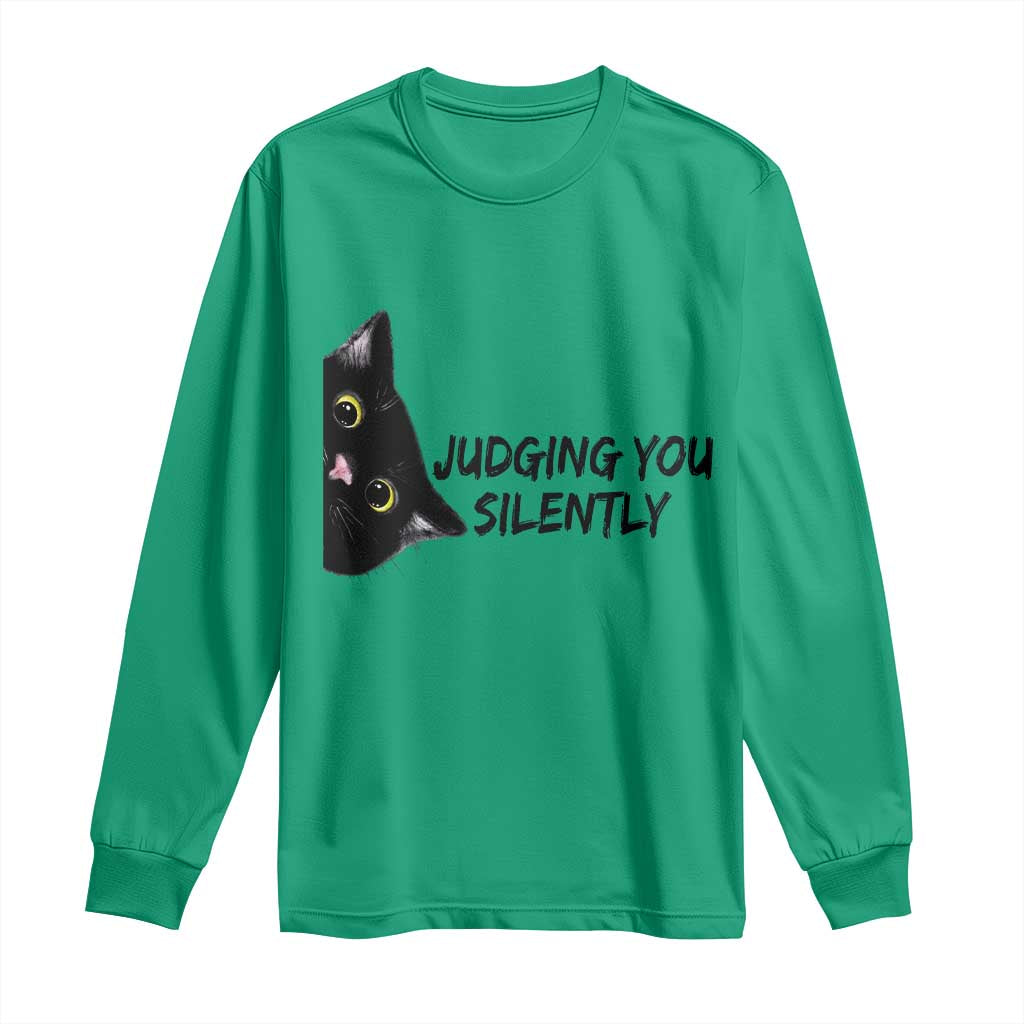 Judging You Silently Black Cat Long Sleeve Shirt Funny Sarcastic Kitten Pet Lovers TS14 Irish Green Print Your Wear