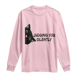 Judging You Silently Black Cat Long Sleeve Shirt Funny Sarcastic Kitten Pet Lovers TS14 Light Pink Print Your Wear
