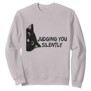 Judging You Silently Black Cat Sweatshirt Funny Sarcastic Kitten Pet Lovers TS14 Ice Gray Print Your Wear