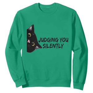 Judging You Silently Black Cat Sweatshirt Funny Sarcastic Kitten Pet Lovers TS14 Irish Green Print Your Wear