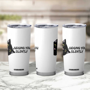 Judging You Silently Black Cat Tumbler Cup Funny Sarcastic Kitten Pet Lovers TS14 Print Your Wear