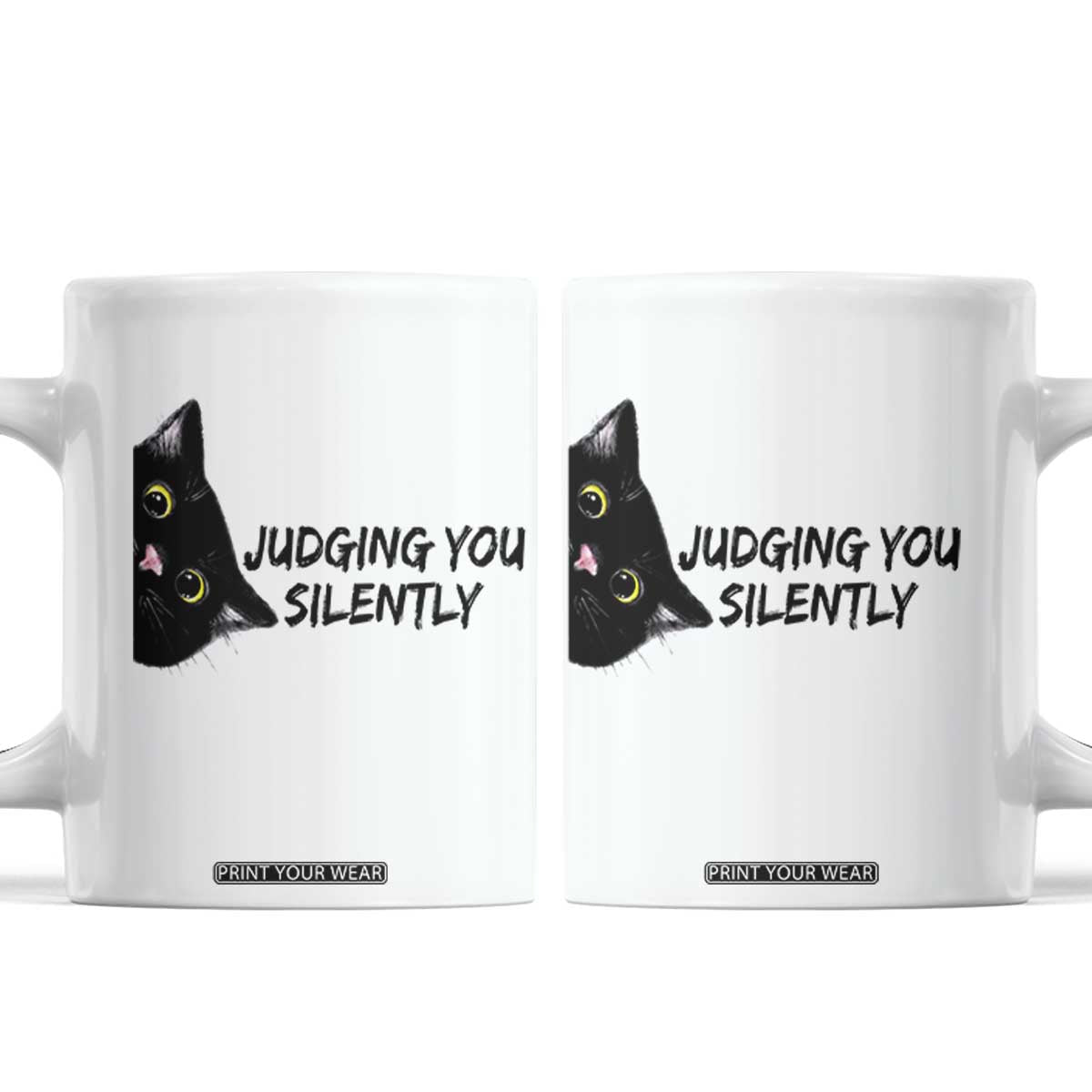 Judging You Silently Black Cat Coffee Mug Funny Sarcastic Kitten Pet Lovers TS14 White Print Your Wear