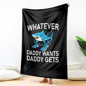 Funny Tralalero Tralala Meme Throw Blanket Whatever Daddy Wants Daddy Gets TS14 Print Your Wear