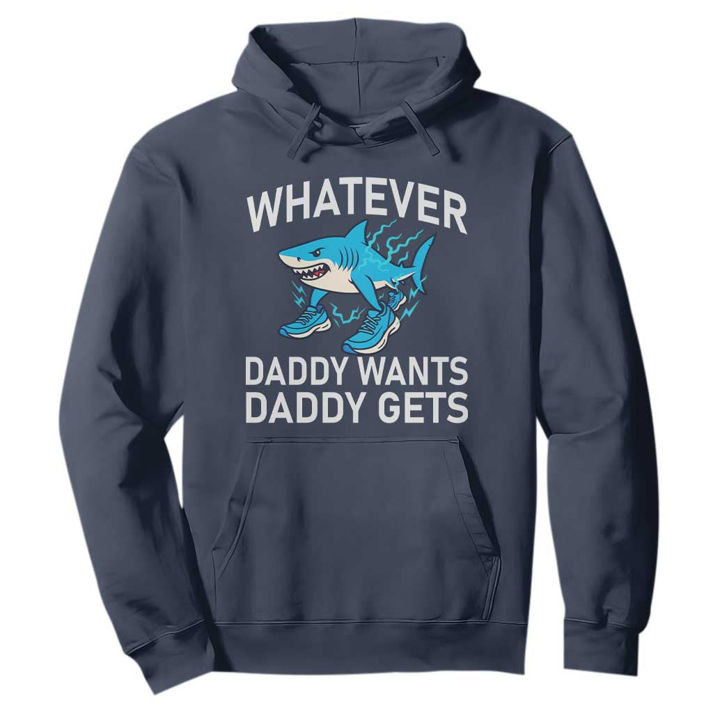 Funny Tralalero Tralala Meme Hoodie Whatever Daddy Wants Daddy Gets TS14 Navy Print Your Wear