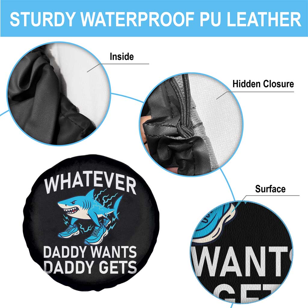 Funny Tralalero Tralala Meme Spare Tire Cover Whatever Daddy Wants Daddy Gets TS14 Print Your Wear