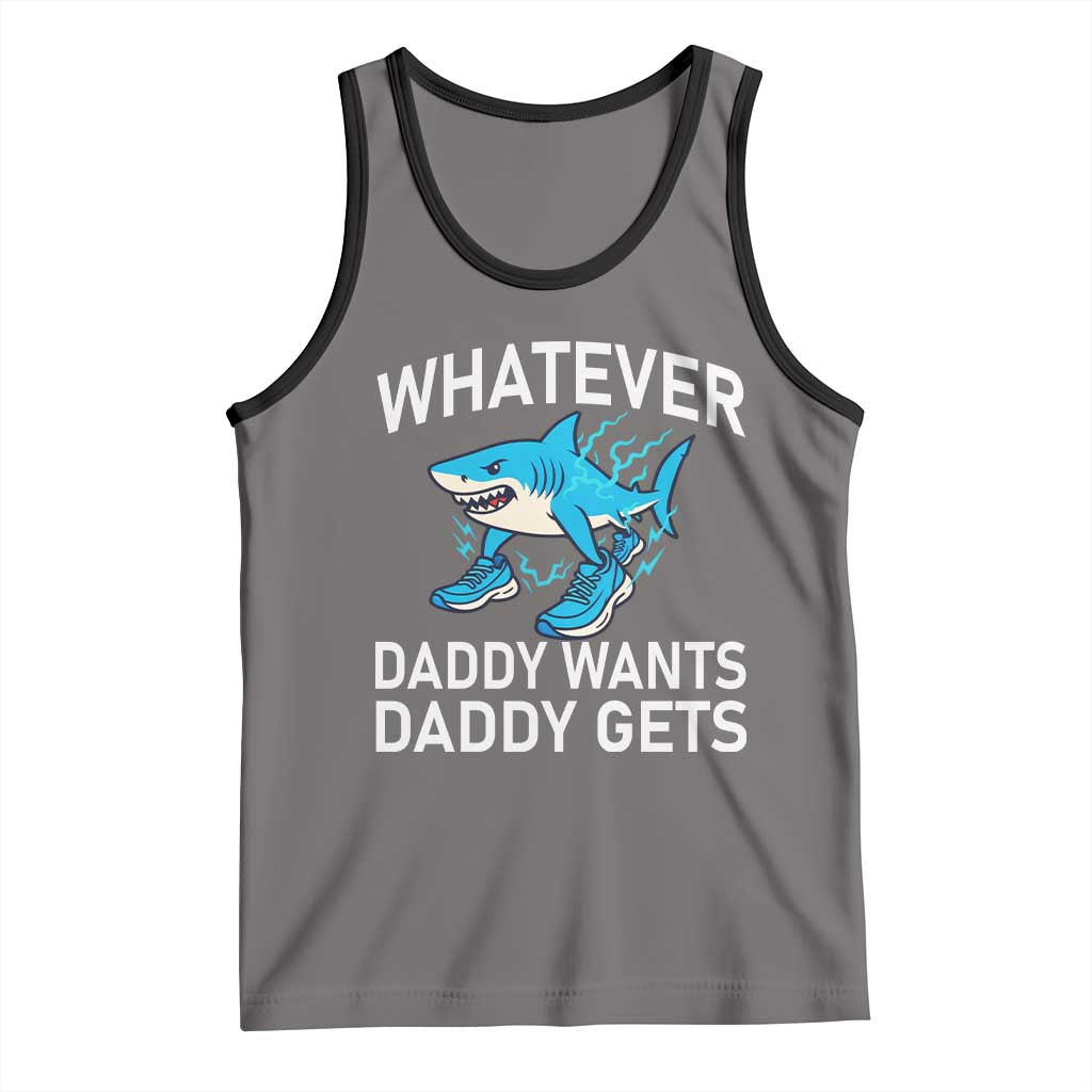 Funny Tralalero Tralala Meme Tank Top Whatever Daddy Wants Daddy Gets TS14 Deep Heather Black Print Your Wear