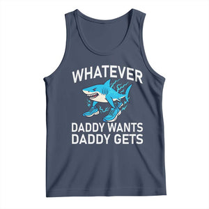 Funny Tralalero Tralala Meme Tank Top Whatever Daddy Wants Daddy Gets TS14 Navy Print Your Wear