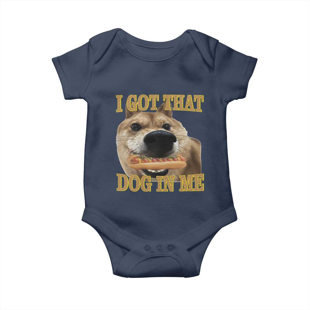 Funny Shiba Inu Dog Meme Baby Onesie I Got That Dog In Me TS14 Navy Print Your Wear