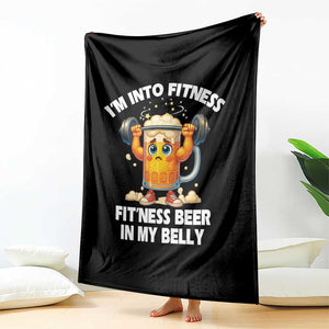 Funny Beer Lover Throw Blanket I Am Into Fitness Beer in My Belly TS14 Print Your Wear