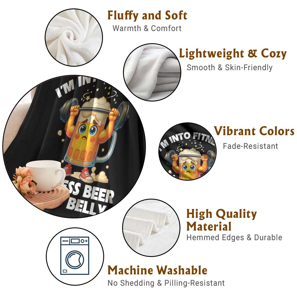 Funny Beer Lover Throw Blanket I Am Into Fitness Beer in My Belly TS14 Print Your Wear