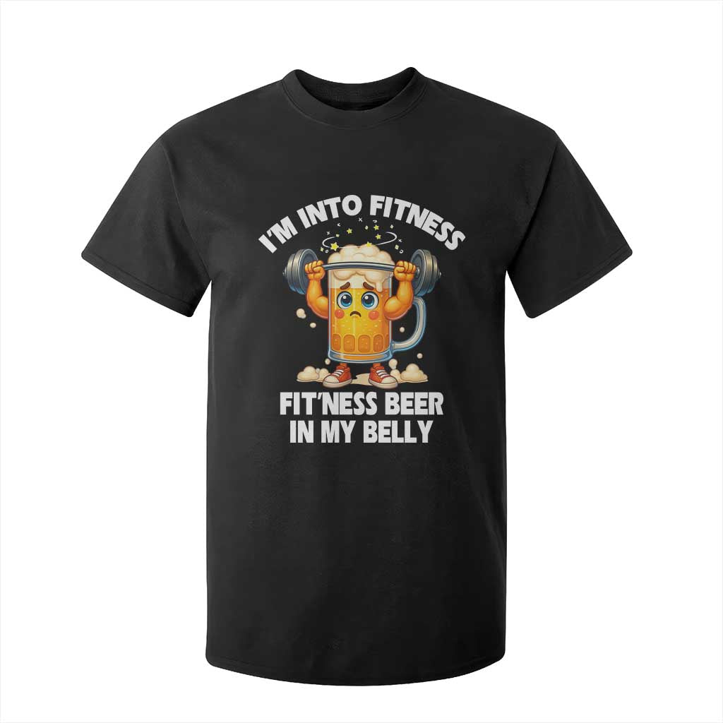 Funny Beer Lover T Shirt For Kid I Am Into Fitness Beer in My Belly TS14 Black Print Your Wear