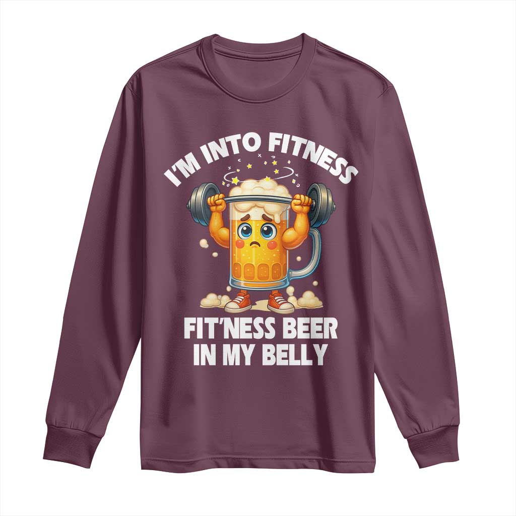 Funny Beer Lover Long Sleeve Shirt I Am Into Fitness Beer in My Belly TS14 Maroon Print Your Wear