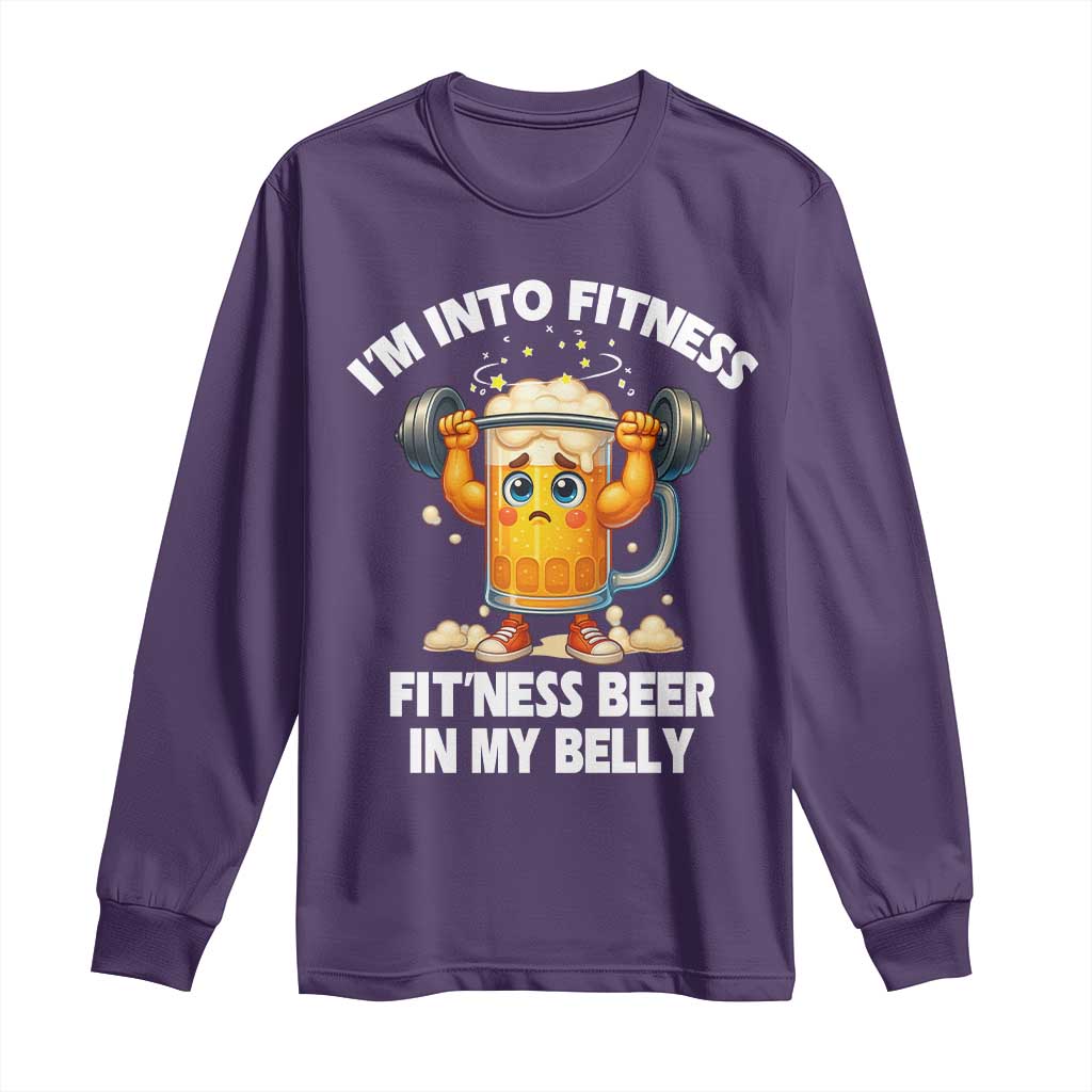Funny Beer Lover Long Sleeve Shirt I Am Into Fitness Beer in My Belly TS14 Purple Print Your Wear