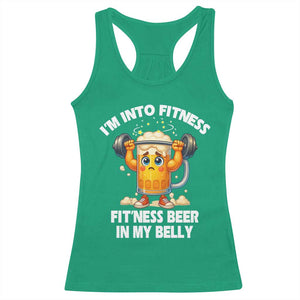 Funny Beer Lover Racerback Tank Top I Am Into Fitness Beer in My Belly TS14 Irish Green Print Your Wear