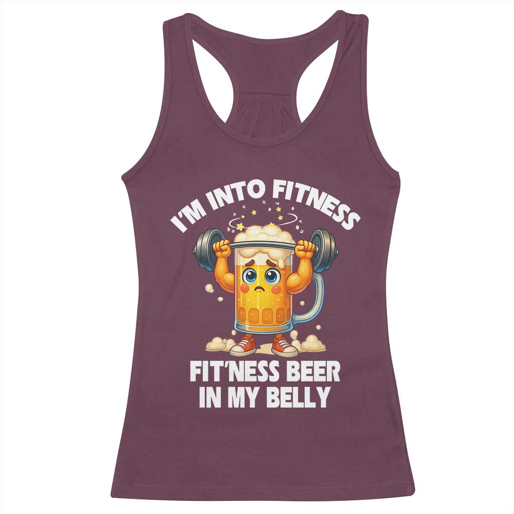 Funny Beer Lover Racerback Tank Top I Am Into Fitness Beer in My Belly TS14 Maroon Print Your Wear