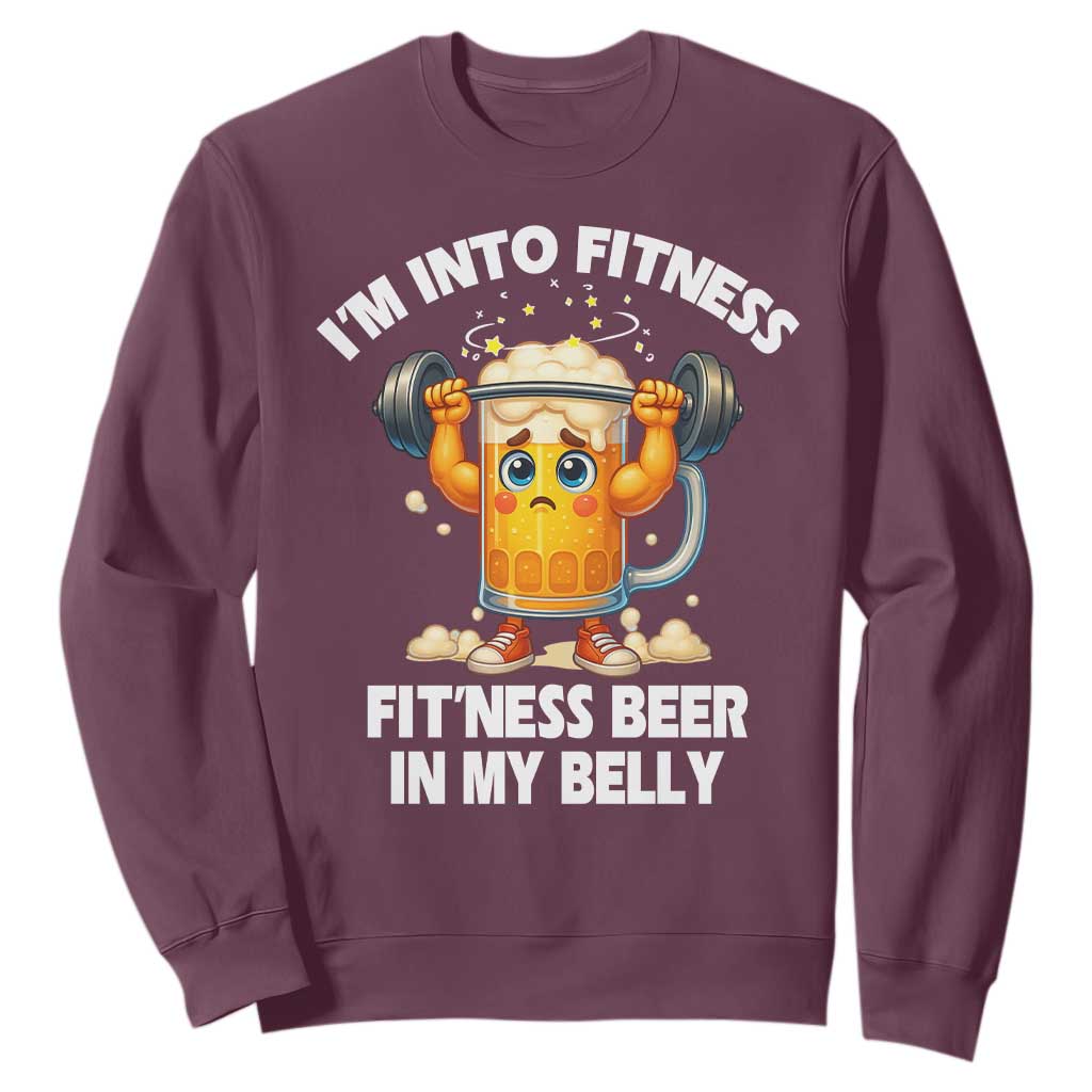 Funny Beer Lover Sweatshirt I Am Into Fitness Beer in My Belly TS14 Maroon Print Your Wear