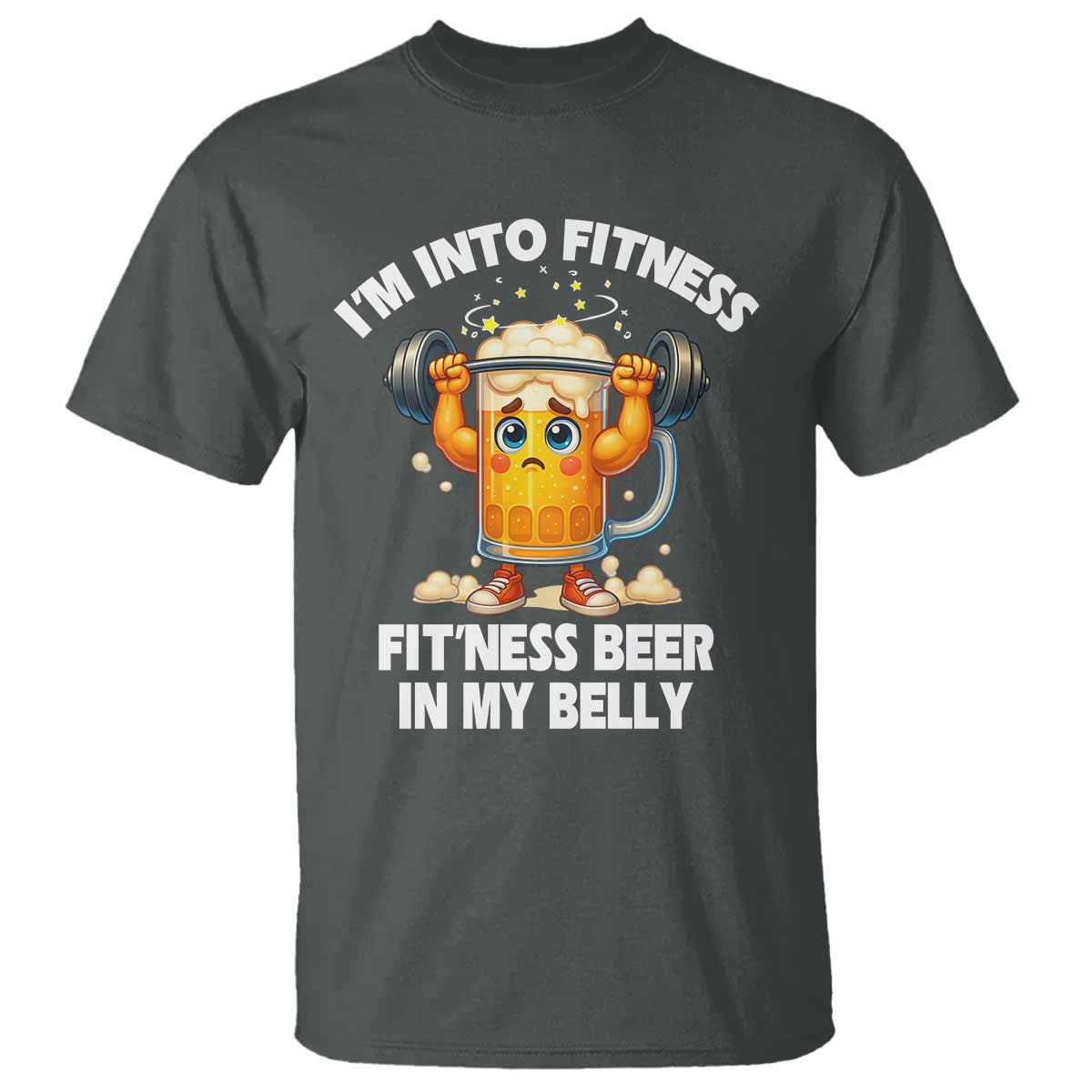 Funny Beer Lover T Shirt I Am Into Fitness Beer in My Belly TS14 Dark Heather Print Your Wear