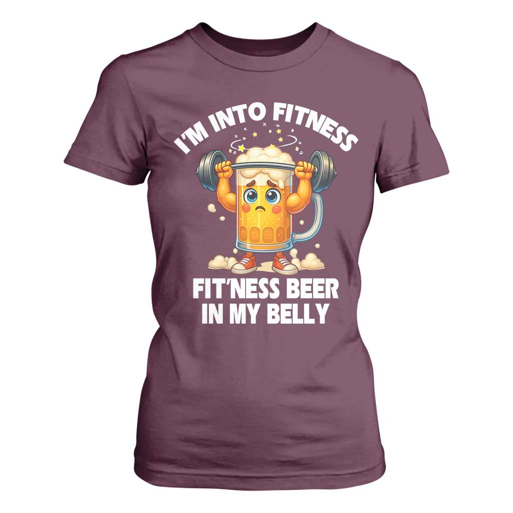Funny Beer Lover T Shirt For Women I Am Into Fitness Beer in My Belly TS14 Maroon Print Your Wear