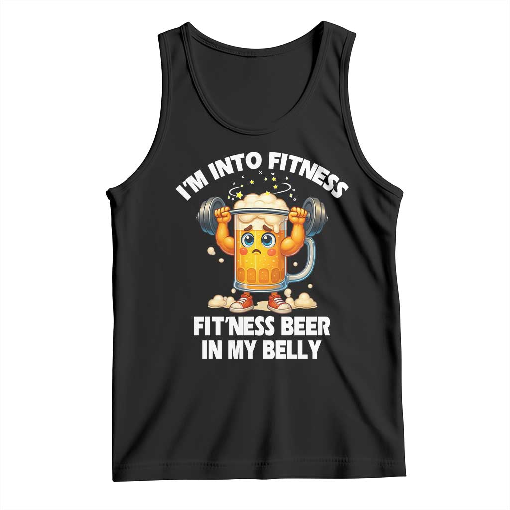 Funny Beer Lover Tank Top I Am Into Fitness Beer in My Belly TS14 Black Print Your Wear