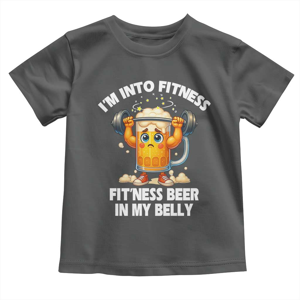 Funny Beer Lover Toddler T Shirt I Am Into Fitness Beer in My Belly TS14 Dark Heather Print Your Wear