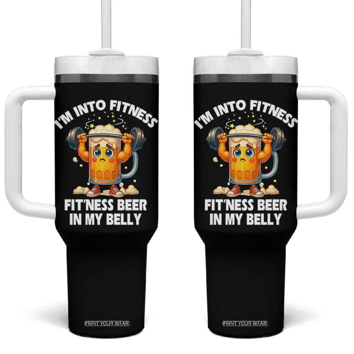 Funny Beer Lover Tumbler With Handle I Am Into Fitness Beer in My Belly TS14 One Size: 40 oz Black Print Your Wear