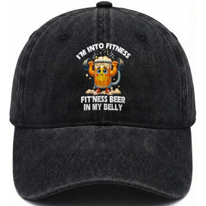 Funny Beer Lover Washed Cotton Baseball Cap I Am Into Fitness Beer in My Belly TS14 Washed Cap Universal Fit Black Print Your Wear