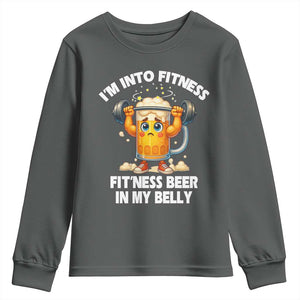 Funny Beer Lover Youth Sweatshirt I Am Into Fitness Beer in My Belly TS14 Dark Heather Print Your Wear